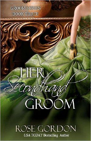 [The Grooms 03] • Her Secondhand Groom